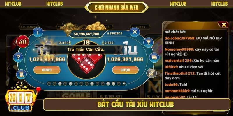 Bắt cầu tài xỉu Hitclub