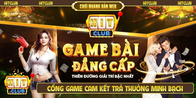 Cổng game cam kết trả thưởng minh bạch