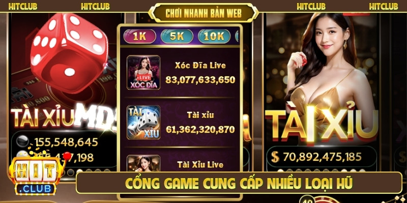 Cổng game cung cấp nhiều loại hũ
