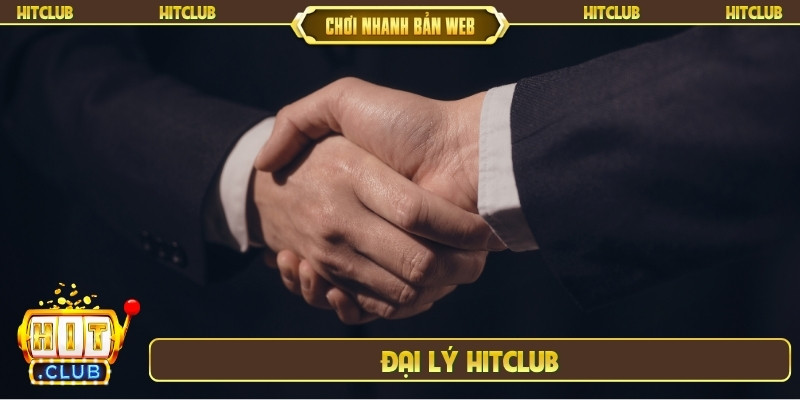 đại lý Hitclub