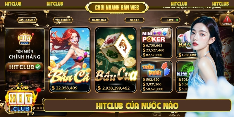 Hitclub của nước nào