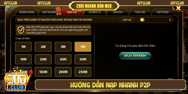 Hướng dẫn nạp nhanh P2P