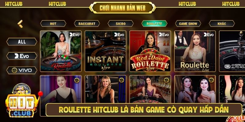 Roulette Hitclub là bản game cò quay hấp dẫn